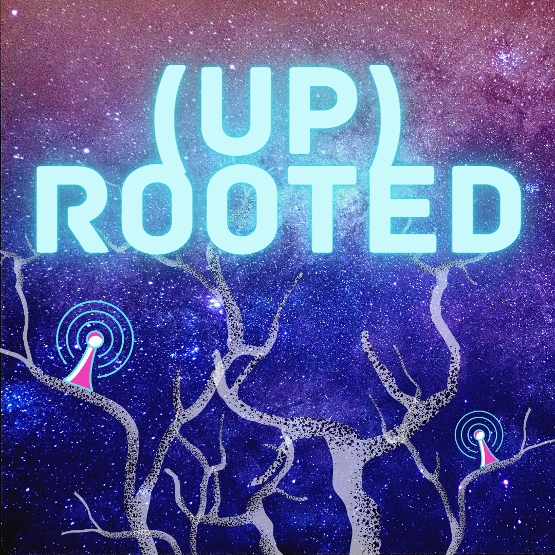 (Up)Rooted